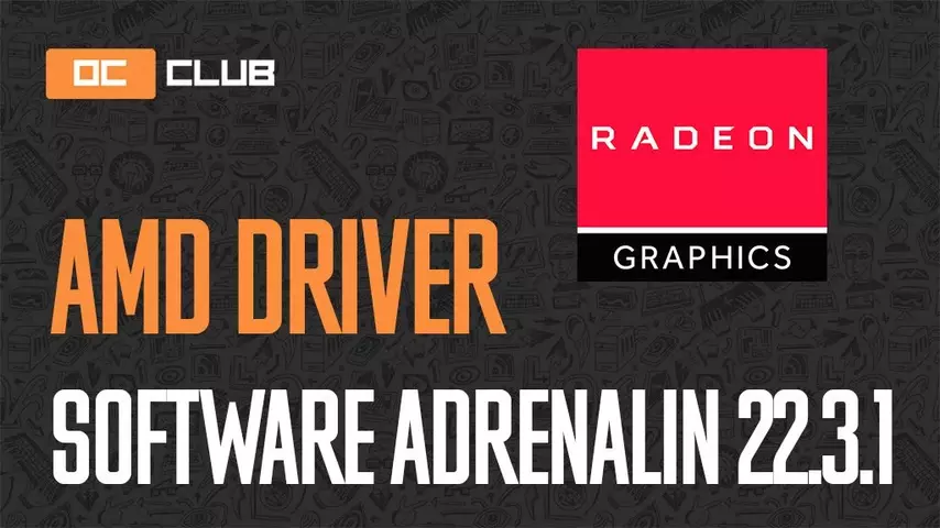 AMD-Software-Adrenalin-22.3.1.webp